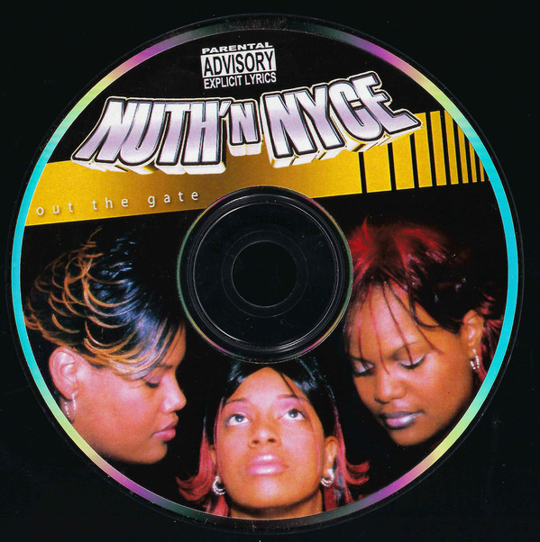 Out The Gate by Nuth'N Nyce (CD 2002 World Records) in Chicago 